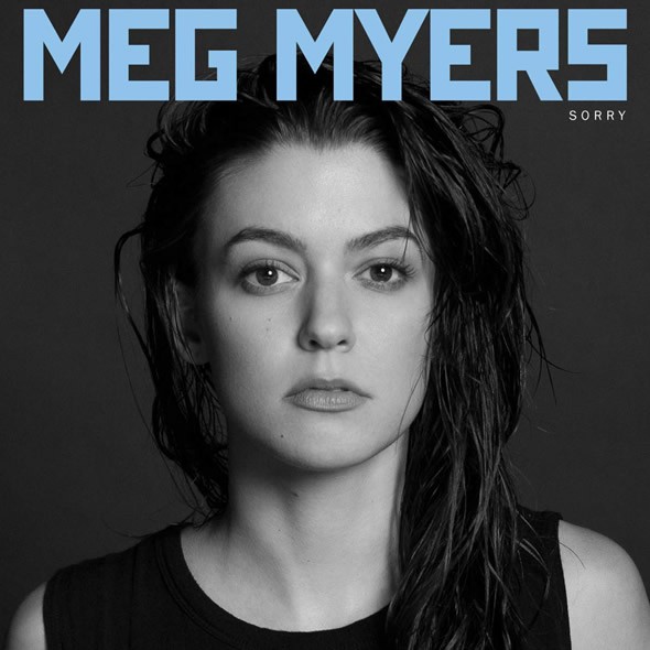 Meg Myers Sorry